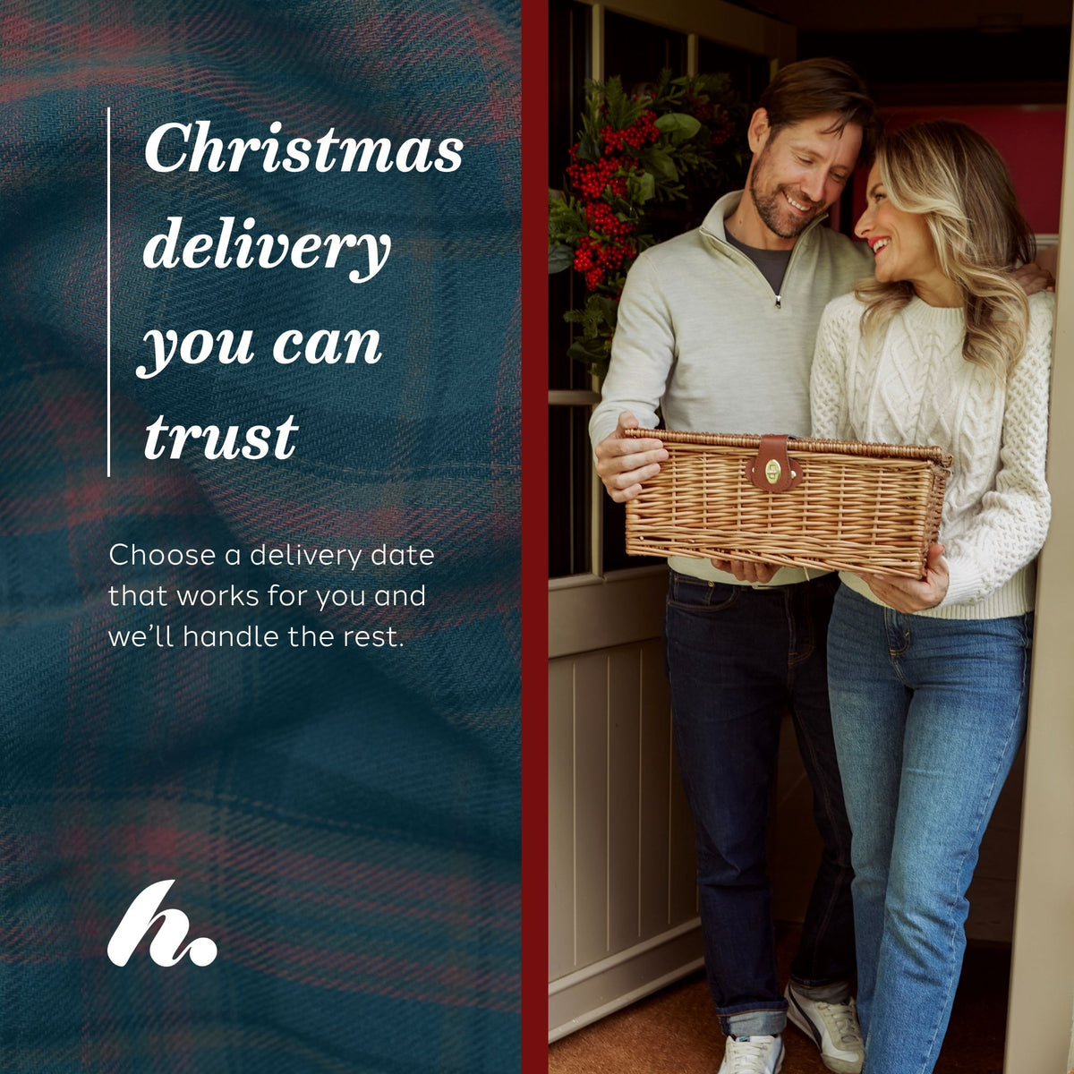 An image describing the delivery service, with a split design. The left side features a dark teal plaid background with white text reading 'Christmas delivery you can trust' and a stylised white logo at the bottom.