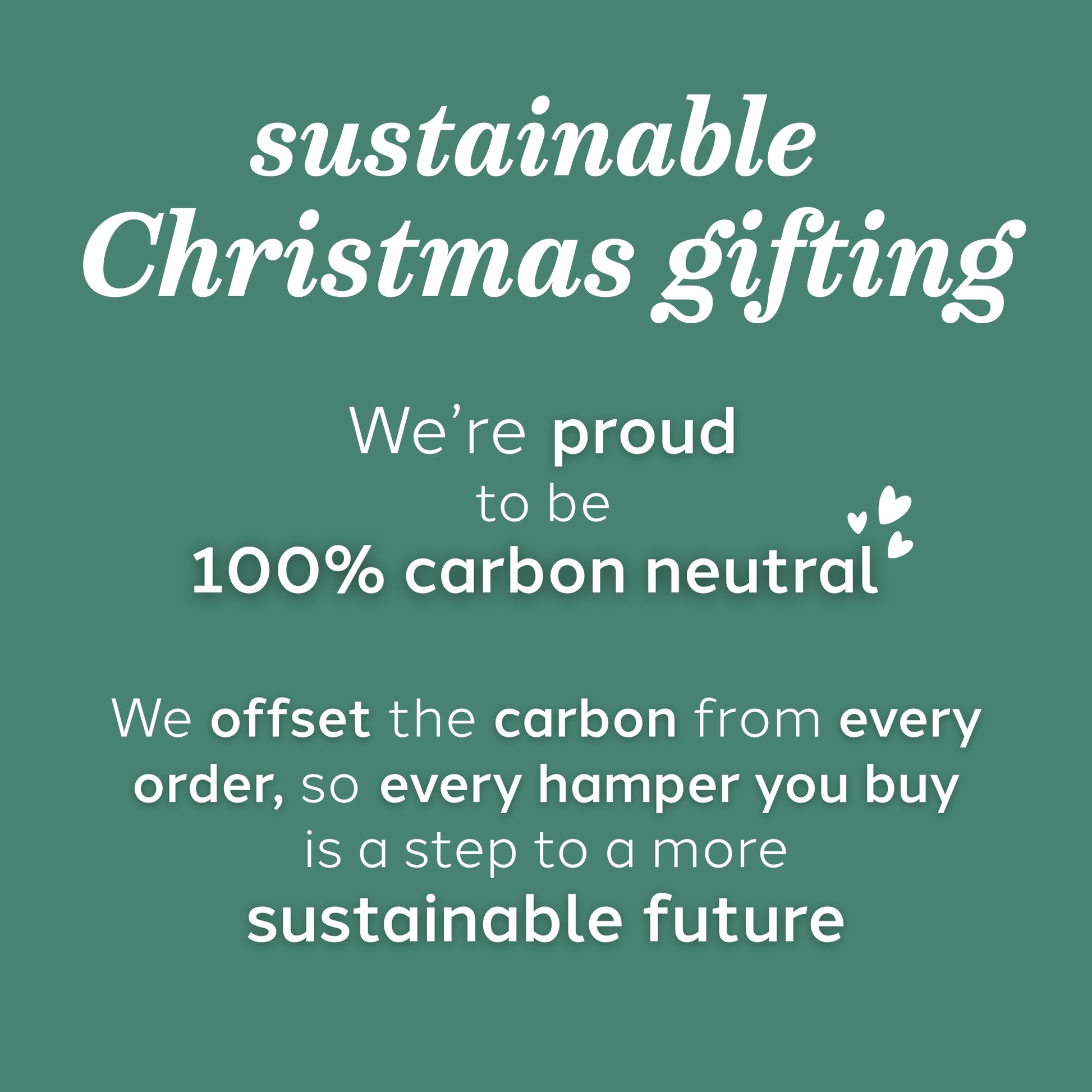 Text on a green background about sustainable Christmas gifting and carbon neutrality.